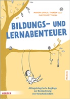 Mario Lepold, Marion Lepold, Theres Lill, Theresa Lill, Carsten Püttmann - Bildungs- und Lernabenteuer: Manual