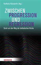 Karlhein Ruhstorfer, Karlheinz Ruhstorfer, Professor Karlheinz Ruhstorfer, Karlhein Ruhstorfer (Prof. Dr.) - Zwischen Progression und Regression