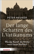 Peter Neuner, Peter (Prof.) Neuner, Prof. Peter Neuner - Der lange Schatten des I. Vatikanums