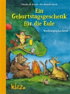 Claudia M Gürth, Claudia M. Gürth, Per-Henrik Gürth - Ein Geburtstagsgeschenk für die Eule