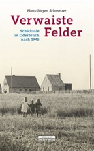 Hans-JÃ¼rgen Schmelzer, Hans-Jürgen Schmelzer - Verwaiste Felder