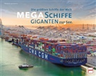 Horst W Laumanns, Horst W. Laumanns - Megaschiffe - Giganten zur See