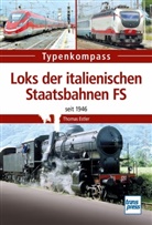 Thomas Estler - Loks der italienischen Staatsbahnen FS