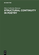 Mary Catherine Bateson - Structural continuity in poetry