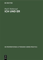 Paul F Botheroyd, Paul F. Botheroyd - Ich und Er