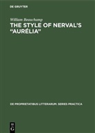 William Beauchamp - The style of Nerval's "Aurélia"