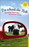 Andreas Ascherl, Christin Wagner, Christina Wagner - Da schaut die Kuh