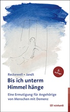 Andrea Jandt, Dori Reckewell, Doris Reckewell, Lilot Hegi - Bis ich unterm Himmel hänge