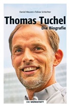 Daniel Meuren, Tobias Schächter - Thomas Tuchel