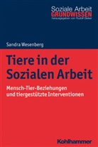 Sandra Wesenberg, Rudol Bieker, Rudolf Bieker - Tiere in der Sozialen Arbeit