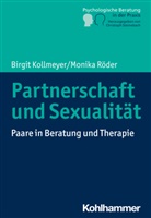 Birgi Kollmeyer, Birgit Kollmeyer, Monika Röder, Christop Steinebach, Christoph Steinebach - Partnerschaft und Sexualität