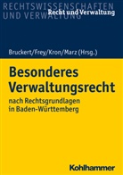 Felix Bruckert, Michae Frey, Michael Frey, Mirco Kron, Mirco Kron u a, Anna Sophie Marz - Besonderes Verwaltungsrecht