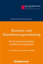 Ingma Geiger, Ingmar Geiger, Mic Kleinaltenkamp, Michae Kleinaltenkamp, Michael Kleinaltenkamp, Rol Weiber... - Business- und Dienstleistungsmarketing