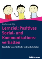 Vera Bernard-Opitz, Andra Bernard - Lernziel: Positives Sozial- und Kommunikationsverhalten