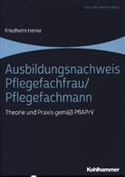 Friedhelm Henke - Ausbildungsnachweis Pflegefachfrau/Pflegefachmann