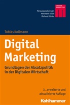 Tobias Kollmann, DILLER, Diller, Hermann Diller, Richar Köhler, Richard Köhler - Digital Marketing
