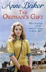 Anne Baker, Baker Anne - The Orphan's Gift
