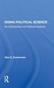 Zuckerman, Alan S Zuckerman, Alan S. Zuckerman - Doing Political Science An Introduction to Political Analysis