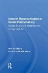 Chung, Han-ku Chung, Peter Reddaway - Interest Representation in Soviet Policymaking