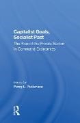 Patterson, Perry L Patterson, Perry L Slay Patterson, Ben Slay, Ben Patterson Slay, … - Capitalist Goals, Socialist Past The Rise of the Private Sector in Command Economies