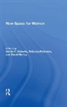 WEKERLE, Gerda R Wekerle, Gerda R. Peterson Wekerle, David Morley, Rebecca Peterson, Gerda R. Wekerle - New Space for Women