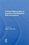 POWELSON, John P. Powelson, Powelson John P. - Select Bibliography on Economic Development
