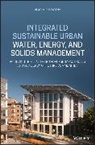 V Novotny, Vladimir Novotny, Vladimir (Marquette University Novotny - Integrated Sustainable Urban Water, Energy, and Solids Management