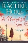 Rachel Hore, Hore Rachel, RACHEL HORE - A Beautiful Spy