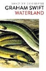 Graham Swift, Graham Swift, SWIFT GRAHAM - Waterland
