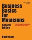 Bobby Borg - Business Basics for Musicians
