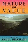 Akeel Bilgrami, Akeel Bilgrami - Nature and Value