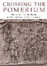 Michael Koortbojian, Koortbojian Michael - Crossing the Pomerium
