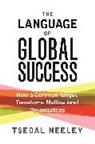 Tsedal Neeley - Language of Global Success