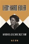 Ronald S. Calinger, Calinger Ronald S. - Leonhard Euler