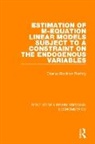 Charles Stockton Roehrig - Estimation of M Equation Linear Models Subject to a Constraint on