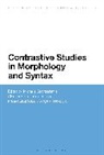 Michalis Georgiafentis, Michalis (University of Athens Georgiafentis, Giannoul Giannoulopoulou, Michalis Georgiafentis, Michalis (University of Athens Georgiafentis, Giannoula Giannoulopoulou... - Contrastive Studies in Morphology and Syntax