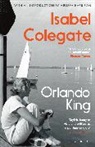 Isabel Colegate, Colegate Isabel - Orlando King