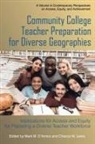 Mark D'Amico, Mark M. D'Amico, Chance W. Lewis - Community College Teacher Preparation for Diverse Geographies