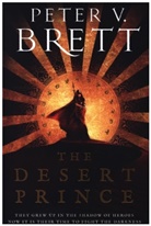 Peter V. Brett, Brett Peter V. - The Desert Prince
