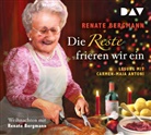 Renate Bergmann, Carmen-Maja Antoni - Die Reste frieren wir ein. Weihnachten mit Renate Bergmann, 2 Audio-CDs (Hörbuch)