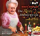 Renate Bergmann, Carmen-Maja Antoni - Die Reste frieren wir ein. Weihnachten mit Renate Bergmann, 2 Audio-CDs (Audio book)