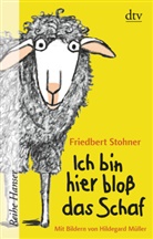 Friedbert Stohner, Hildegard Müller - Ich bin hier bloß das Schaf