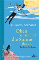 Elisabeth Borchers, Hildegard Müller, Ursula Remmers, Warmbold, Warmbold, Ursula Warmbold - Oben schwimmt die Sonne davon
