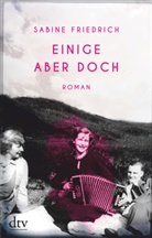 Sabine Friedrich - Einige aber doch