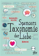 Rachael Allen - Spencers Taxonomie der Liebe