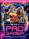 Jon Hambin, Jon Hamblin - How To Be A Pro Gamer