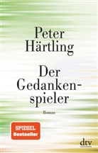 Peter Härtling - Der Gedankenspieler