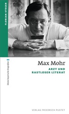 Florian Steger, Florian (Prof. Dr.) Steger, Thoma Götz, Thomas Götz - Max Mohr