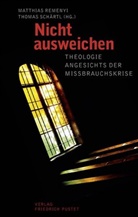 Matthia Remenyi, Matthias Remenyi, Thomas SchÃ¤rtl, Schärtl, Schärtl, Thomas Schärtl - Nicht ausweichen