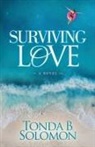 Tonda B. Solomon - Surviving Love